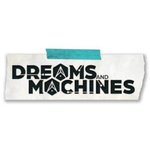 Dreams and Machines (eng)